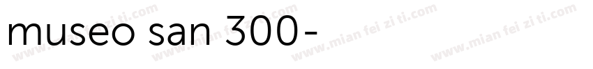 museo san 300字体转换